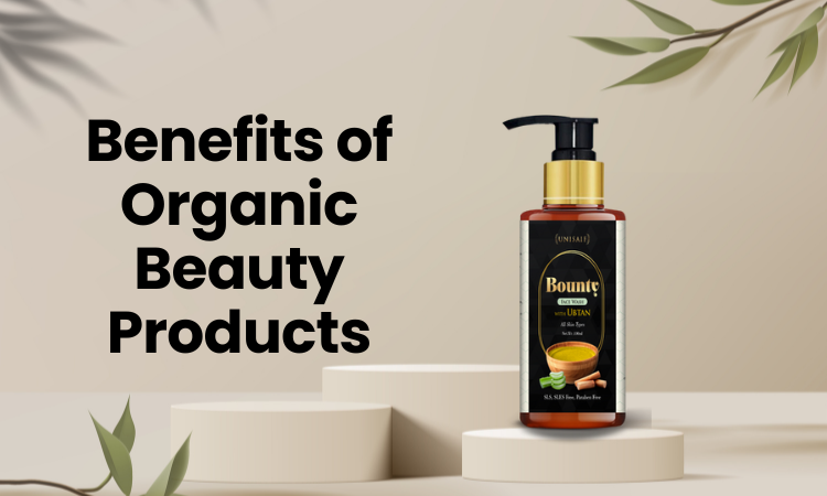 Benefits of Organic Beauty