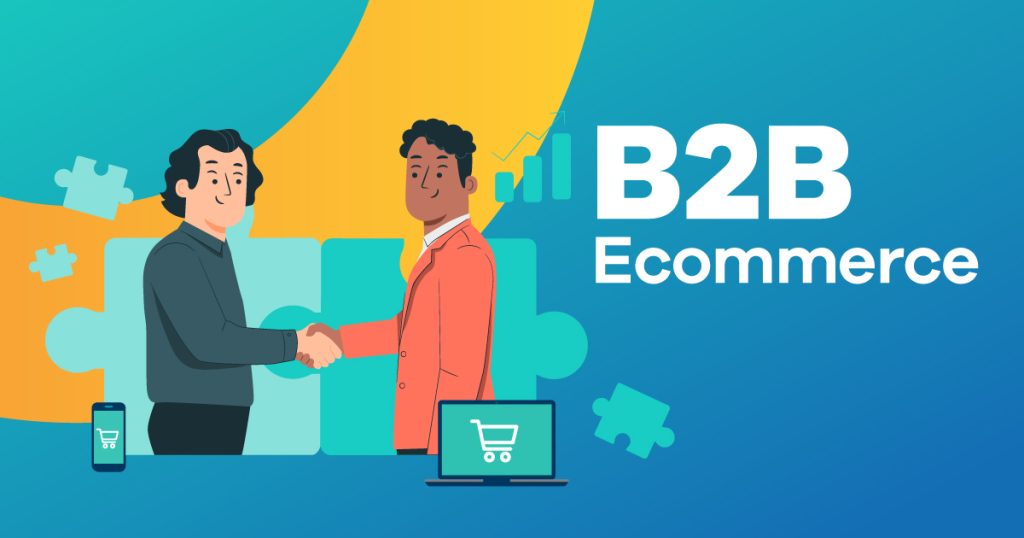 B2B E-Commerce